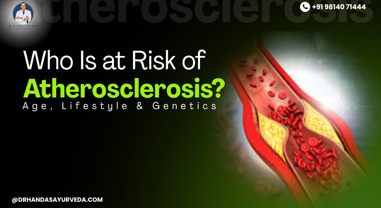 Who Is at Risk of Atherosclerosis? Age, Lifestyle & Genetics