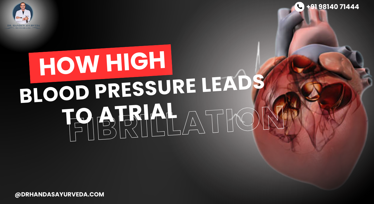 How High Blood Pressure Leads to Atrial Fibrillation