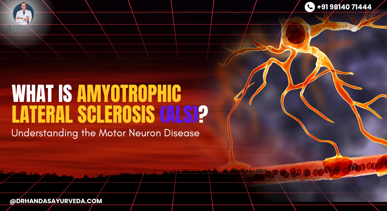 What Is Amyotrophic Lateral Sclerosis (ALS)? Understanding the Motor Neuron Disease