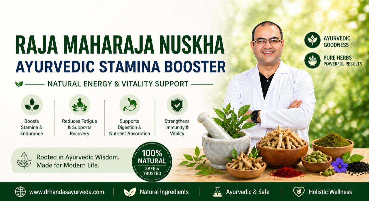 raja maharaja nuskha use benefits dr ish handa